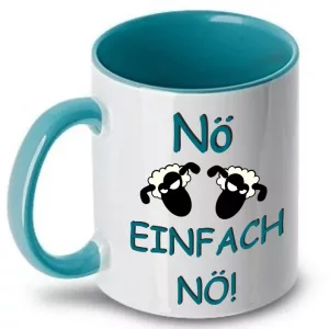 Tasse Nö einfach Nö